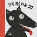 Ler Olhe bem para mim!, do autor Maria Loretta Giraldo Ler Olhe bem para mim!, do autor Maria Loretta Giraldo
