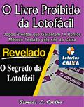 Ler O Livro Proibido da Lotofácil- Segredo Milionário, do autor Ismael L. Coelho