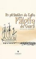 Ler As pirâmides do Egito e o palpite do Ceará, do autor Natalício Barroso