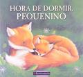 Ler Hora de Dormir Pequenino, do autor Caroline Pitcher