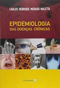 Ler Epidemiologia das Doenças Crônicas, do autor Carlos Henrique Mudado Maletta Ler Epidemiologia das Doenças Crônicas, do autor Carlos Henrique Mudado Maletta