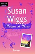 Ler Refugio De Verão - Volume 7, do autor Susan Wiggs Ler Refugio De Verão - Volume 7, do autor Susan Wiggs