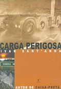 Ler Carga Perigosa, do autor Ivan Sant'Anna