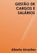 Ler Gestão de Cargos e Salários, do autor Alberto Alvarães
