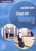 Ler Cargos em Hotelaria, do autor Carlos Alberto Davies Ler Cargos em Hotelaria, do autor Carlos Alberto Davies