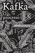 Ler Franz Kafka - O Processo, do autor Franz Kafka; Mariana Ribeiro de Souza