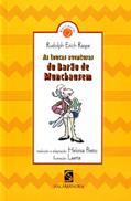 Ler As Loucas Aventuras Do Barão Munchausem, do autor RUDOLPH ERICH RASPE