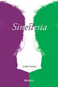 Ler Sinestesia, do autor Caio Viana