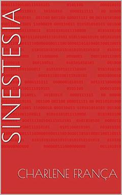 Sinestesia, do autor Charlene França