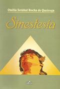 Ler Sinestesia., do autor Onélia Setúbal Rocha De Queiroga
