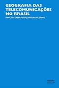 Ler Geografia das telecomunicações no Brasil, do autor Paulo Fernando Jurado da Silva