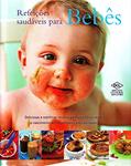Ler Refeições Saudáveis Para Bebês, do autor Valerie Barrett