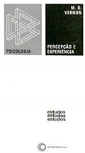 Ler Percepção e experiência, do autor M. D. Vernon Ler Percepção e experiência, do autor M. D. Vernon