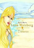 Ler Luna Weisberg e os Troianos, do autor Jessica Marise