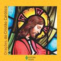 Ler Orações do Cristão Católico, do autor Edrian Josué Pasini