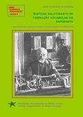 Ler Sistema aglutinante de formação vocabular do esperanto: Série 'Esperanto Fundamental' - volume 6, do autor Luiz Claudio Oliveira Ler Sistema aglutinante de formação vocabular do esperanto: Série 'Esperanto Fundamental' - volume 6, do autor Luiz Claudio Oliveira