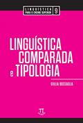 Ler Linguística comparada e tipologia (Linguística para o ensino superior Livro 9), do autor Giulia Bossaglia Ler Linguística comparada e tipologia (Linguística para o ensino superior Livro 9), do autor Giulia Bossaglia