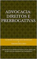 Ler ADVOCACIA: DIREITOS E PRERROGATIVAS: COM MODELOS DE REPRESENTAÇÕES E ATUALIZADO COM OS REFLEXOS DA PANDEMIA DA CORONAVÍRUS, do autor CLáudio Rodrigues Morales; Simone Bellino Ler ADVOCACIA: DIREITOS E PRERROGATIVAS: COM MODELOS DE REPRESENTAÇÕES E ATUALIZADO COM OS REFLEXOS DA PANDEMIA DA CORONAVÍRUS, do autor CLáudio Rodrigues Morales; Simone Bellino