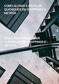 Ler Como Alugar E Instalar Quiosques Em Shoppings E Metrôs, do autor Remi Hirae Ler Como Alugar E Instalar Quiosques Em Shoppings E Metrôs, do autor Remi Hirae