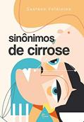 Ler Sinônimos de cirrose, do autor Gustavo Valdivino