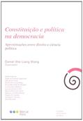 Ler Constituição e Política na Democracia. Aproximações Entre Direito e Ciência Política, do autor Andrei Koerner