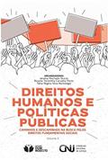 Ler Direitos Humanos e políticas públicas, do autor Janaína Machado Sturza; Rosane Teresinha Carvalho Porto