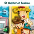 Ler Os chapéus do Xanduca, do autor Alexandre Parente Ler Os chapéus do Xanduca, do autor Alexandre Parente