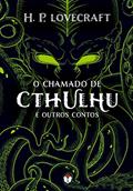 Ler O chamado de Cthulhu e outros contos, do autor H.P. Lovecraft