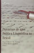 Ler Percursos de Uma Política Linguística no Brasil, do autor Raquel Meister Ko Freitag Ler Percursos de Uma Política Linguística no Brasil, do autor Raquel Meister Ko Freitag