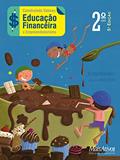 Ler Construindo valores 2º ano - Educação Financeira e Empreededorismo, do autor Álvaro Modernell