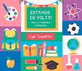 Ler Estamos de Volta!: mas os Cuidados Continuam..., do autor Egídio Trambaiolli Neto