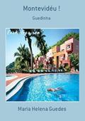Ler Montevideu !, do autor Maria Helena Guedes