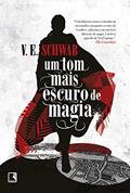Ler Um tom mais escuro de magia (Vol. 1 Os tons de magia), do autor V. E. Schwab