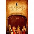 Ler Doce deleite, do autor Alcione Araujo Ler Doce deleite, do autor Alcione Araujo