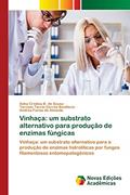 Ler Vinhaça: um substrato alternativo para produção de enzimas fúngicas, do autor Adna Cristina B de Sousa; Tarcísio Tarcio Corrêa Bonifácio; Andréa Farias de Almeida Ler Vinhaça: um substrato alternativo para produção de enzimas fúngicas, do autor Adna Cristina B de Sousa; Tarcísio Tarcio Corrêa Bonifácio; Andréa Farias de Almeida