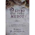 Ler O Livro Que Tudo Mudou Vol. I | Vishal Mangalwadi, do autor Vishal Mangalwadi