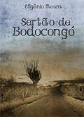 Ler Sertão de Bodocongó, do autor Efigênio Moura