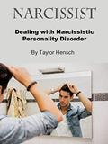 Ler Narcisista: Lidando com o Transtorno da Personalidade Narcisista, do autor Taylor Hench Ler Narcisista: Lidando com o Transtorno da Personalidade Narcisista, do autor Taylor Hench