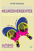 Ler Neurodivergentes: Autismo na Contemporaneidade, do autor Sophia Mendonça Ler Neurodivergentes: Autismo na Contemporaneidade, do autor Sophia Mendonça