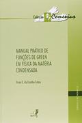 Ler Manual Prático de Funções de Green em Física da Matéria Condensada, do autor Ivan C. da Cunha Lima Ler Manual Prático de Funções de Green em Física da Matéria Condensada, do autor Ivan C. da Cunha Lima