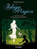 Ler A adaga mágica (A Caverna de Cristais), do autor Helena Gomes Ler A adaga mágica (A Caverna de Cristais), do autor Helena Gomes