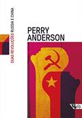 Ler Duas revoluções: Rússia e China, do autor Perry Anderson; Wang Chaohua