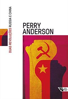 Duas revoluções: Rússia e China, do autor Perry Anderson; Wang Chaohua
