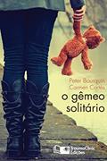 Ler O Gêmeo Solitário, do autor Peter Bourquin; Carmen Cortés