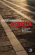 Ler A queda: As memórias de um pai em 424 passos, do autor Diogo Mainardi