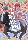 Ler No One Told Me Why, do autor Gabrielle Mariano