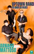 Ler Uptown Band 20 anos de blues: biografia, do autor ARNAUD MATTOSO Ler Uptown Band 20 anos de blues: biografia, do autor ARNAUD MATTOSO
