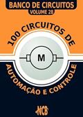 Ler 100 Circuitos de Automacao e Controle, do autor Newton C. Braga Ler 100 Circuitos de Automacao e Controle, do autor Newton C. Braga