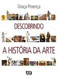 Ler Descobrindo a história da arte, do autor Graça Proença