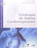 Ler Fisioterapia Do Sistema Cardiorrespiratório Melhores Práticas, do autor Marilyn Moffat; Donna Frowfelter Ler Fisioterapia Do Sistema Cardiorrespiratório Melhores Práticas, do autor Marilyn Moffat; Donna Frowfelter